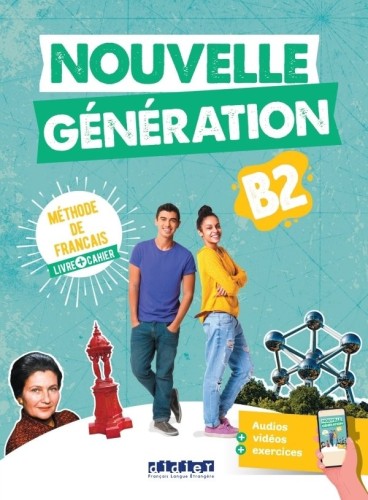 Nouvelle Generation B2 Method & Exercice Books