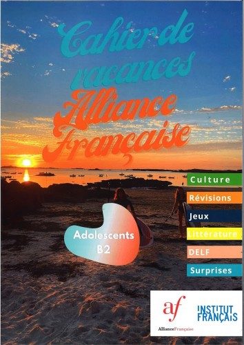 Cahier de vacances Ados B2